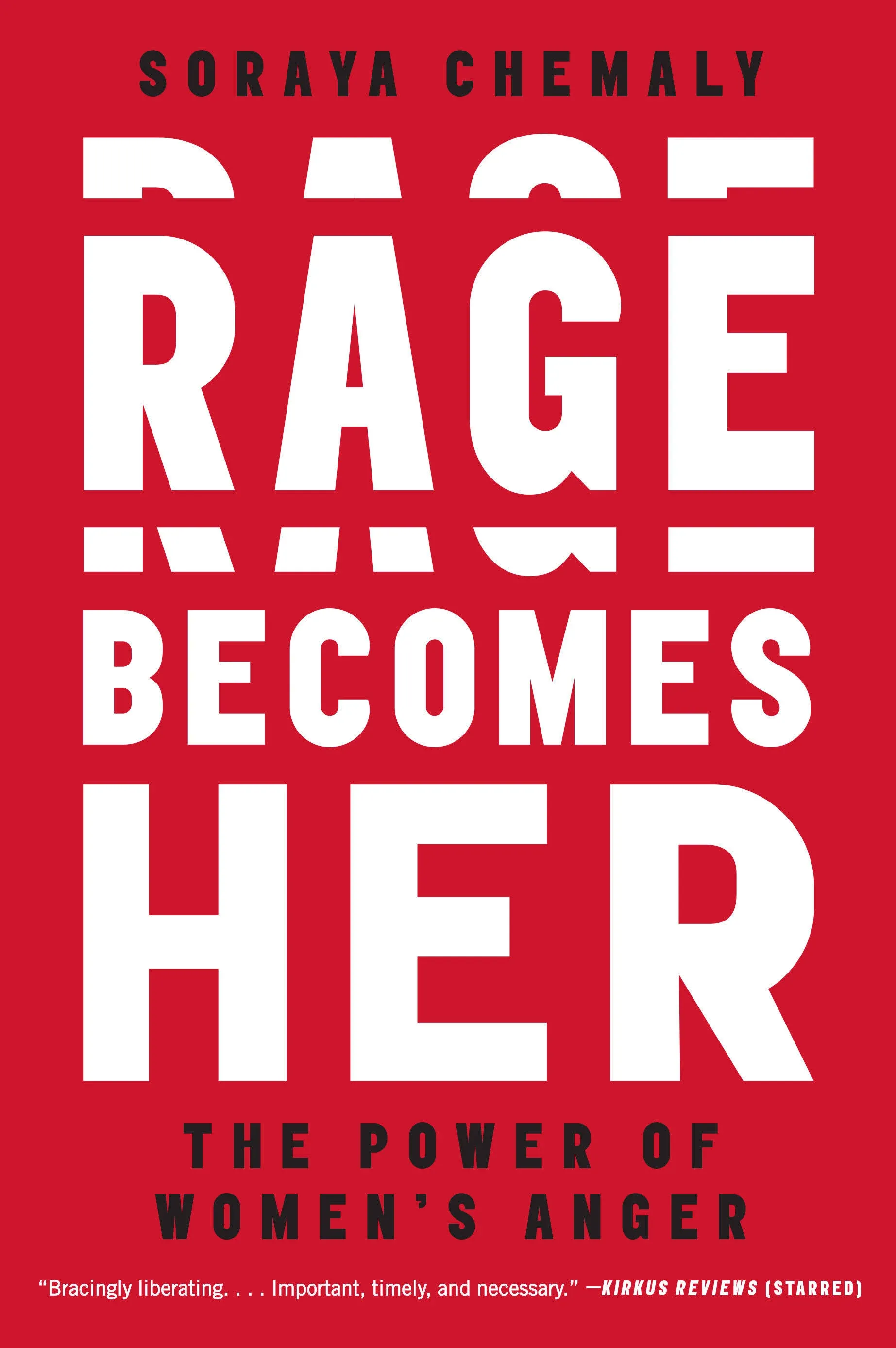 Rage Becomes Her: The Power of Women's Anger by  Soraya Chemaly - from Ebooksweb COM LLC (SKU: 52GZZZ00FMUW_ns)