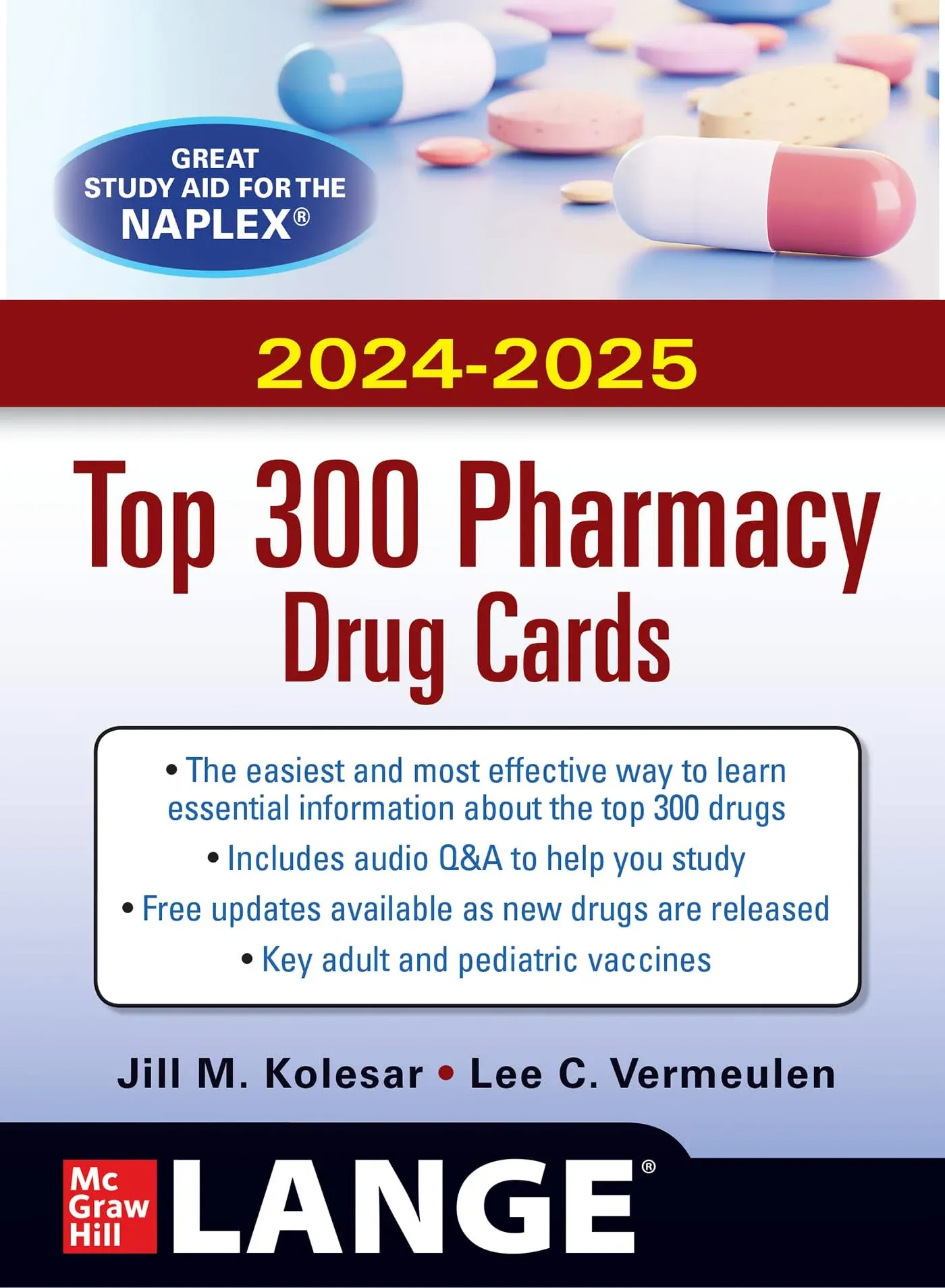 McGraw Hill's 2024/2025 Top 300 Pharmacy Drug Cards [Book]