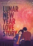 Lunar New Year Love Story [Book]