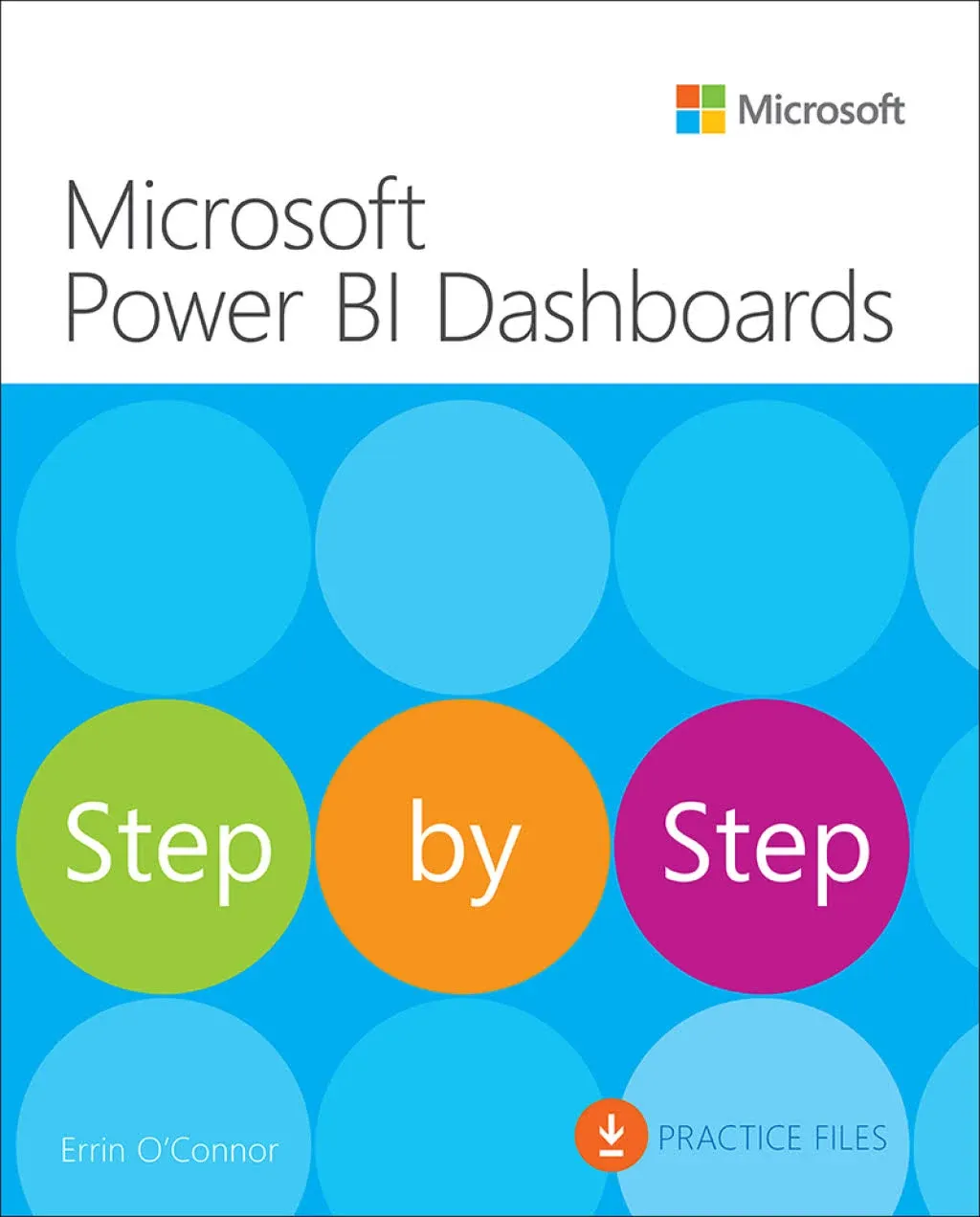 Microsoft Power BI Dashboards Step by Step [Book]