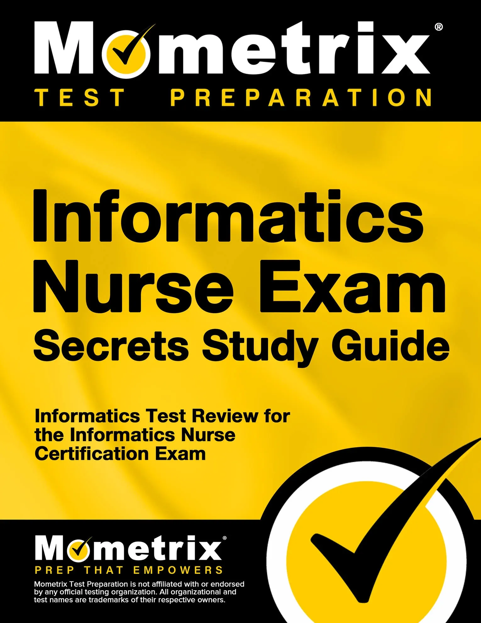 Informatics Nurse Exam Secrets Study Guide: Your Key to Exam Success ...