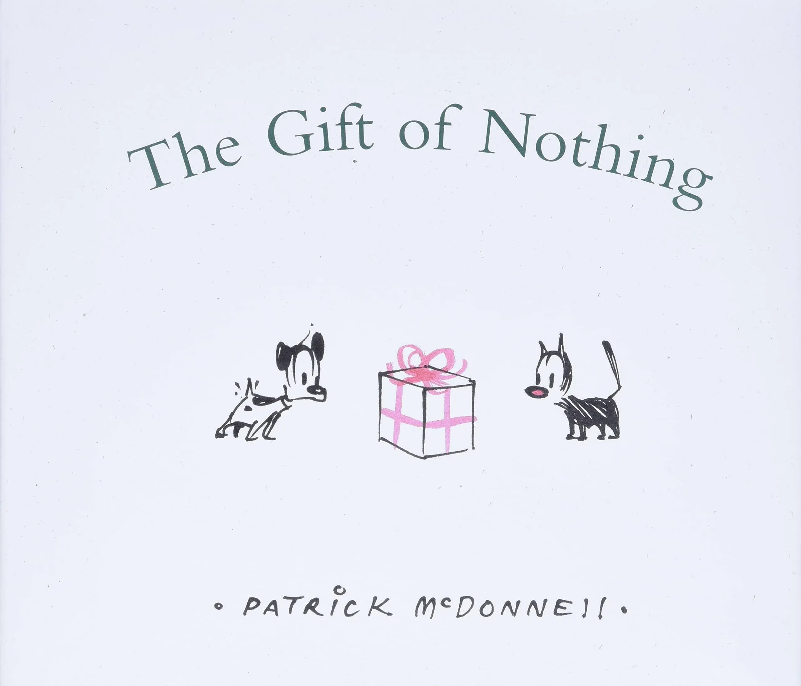 Patrick McDonnell The Gift of Nothing (Gebundene Ausgabe) (US IMPORT)