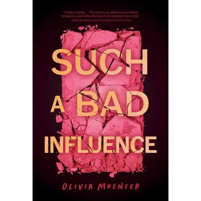 Such a Bad Influence [Book]