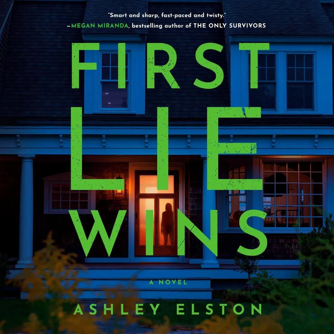 First Lie Wins: Reese's Book Club Pick (A Novel)