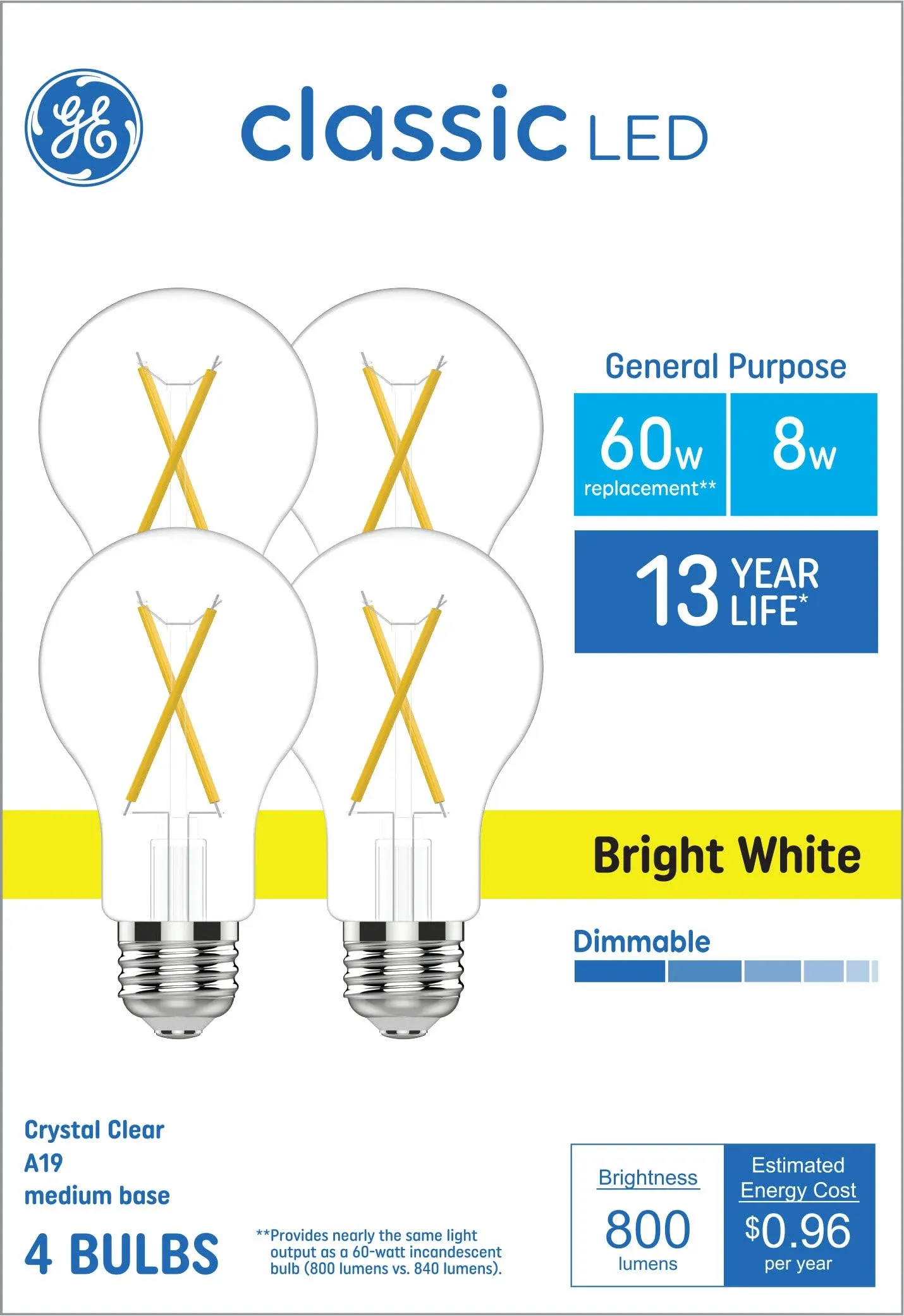 GE Classic LED 60 Watt Replacement, Bright White, A19 General Purpose Bulbs (4 Pack)