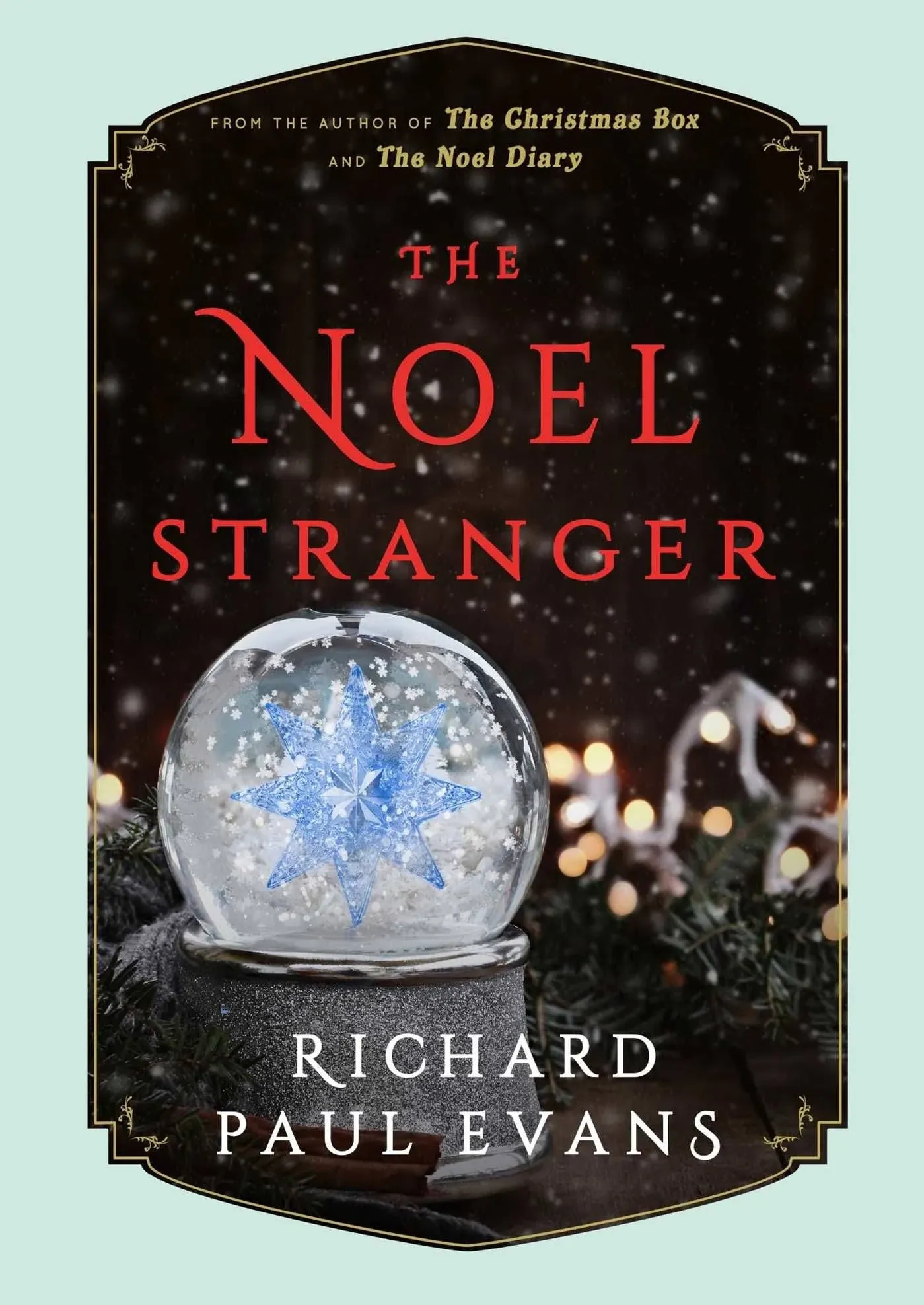 The Noel Collection: The Noel Stranger by Richard Paul Evans (2018, Hardcover)