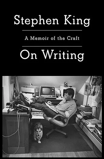 On Writing: A Memoir of the Craft