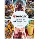 Magic: The Gathering: The Official Cookbook