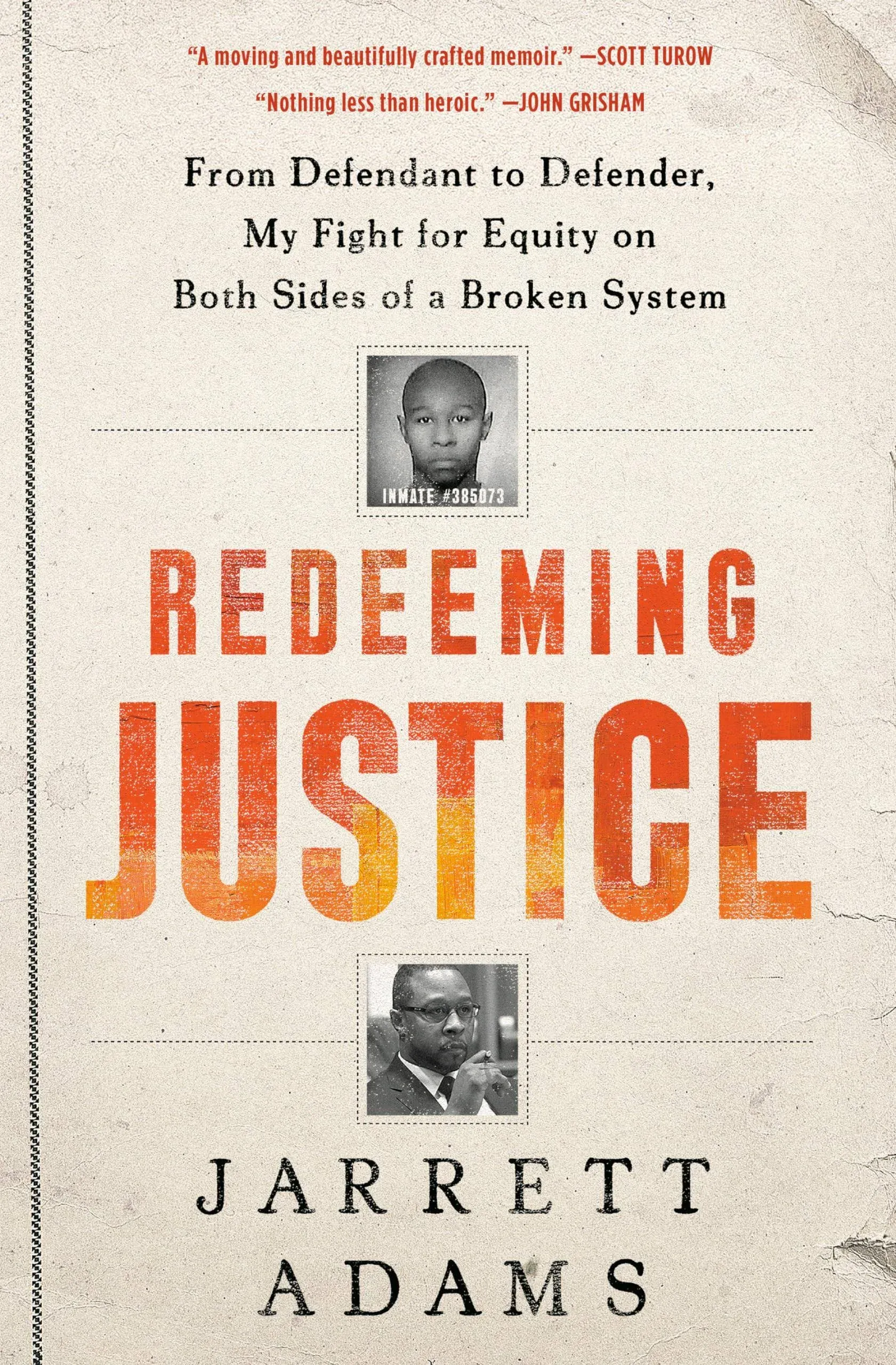 Redeeming Justice: From Defendant to Defender, My Fight for Equity on Both Sides of a Broken System