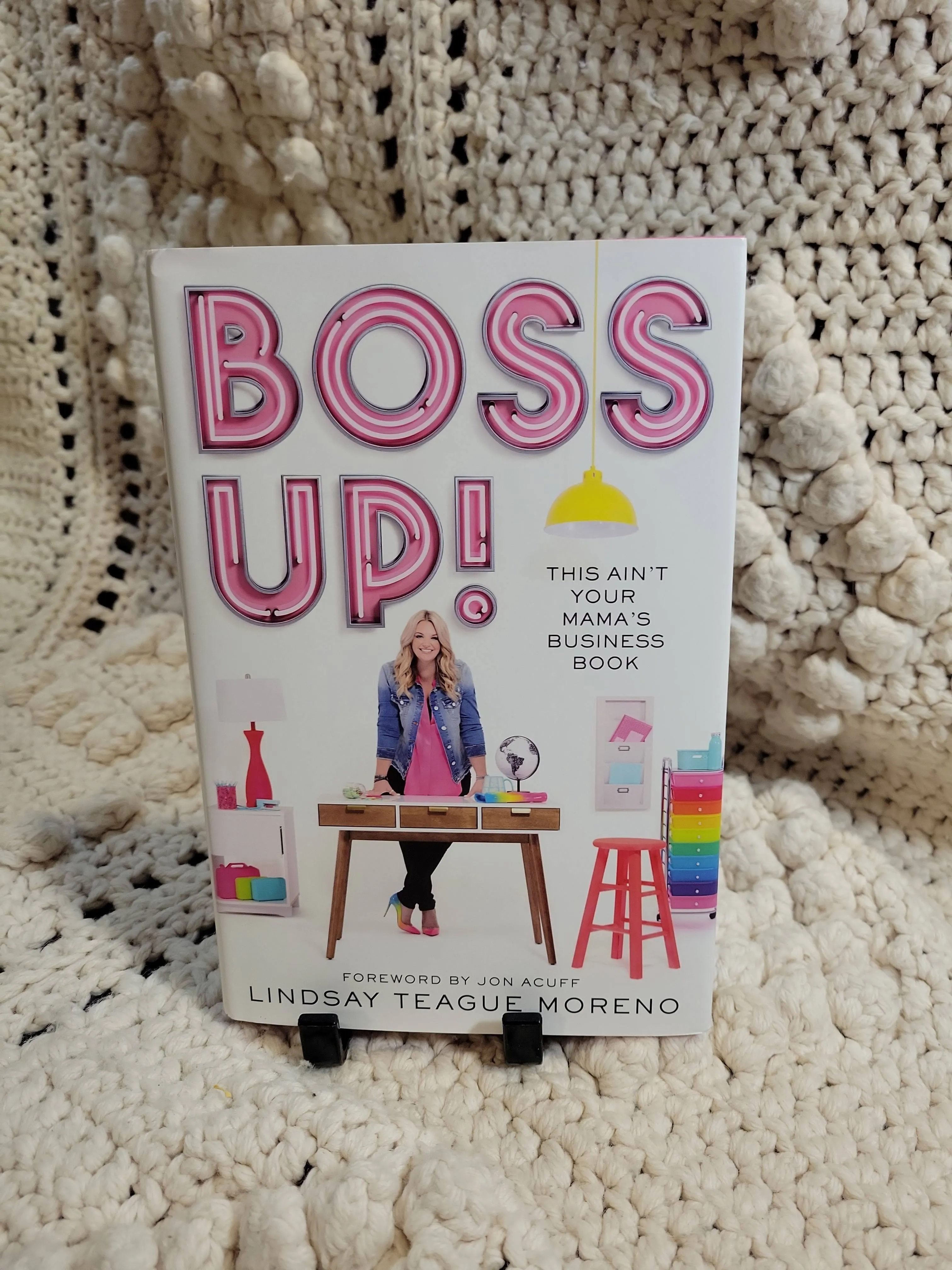 Boss Up!: This Ain’t Your Mama’s Business Book