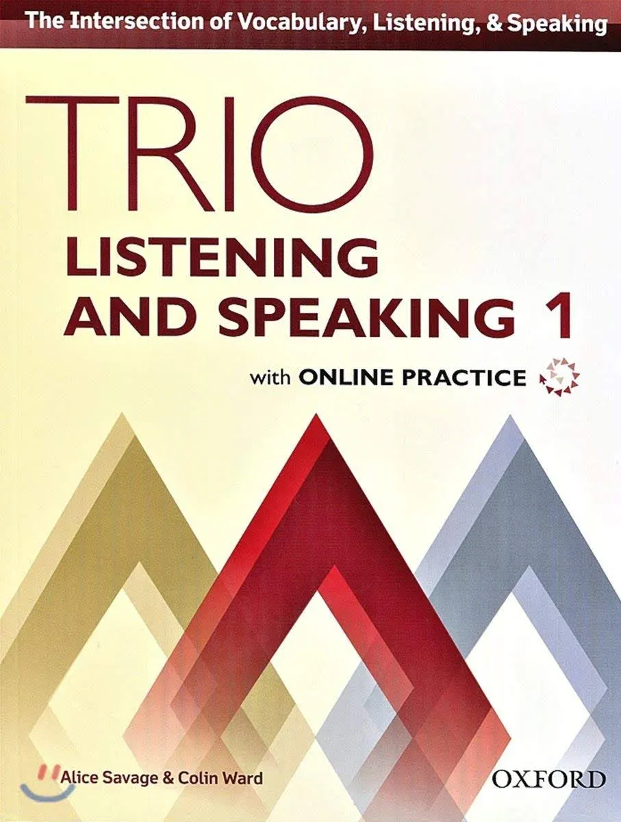 Trio Listening and Speaking Level One Student Book Pack with Online Practice [Book]