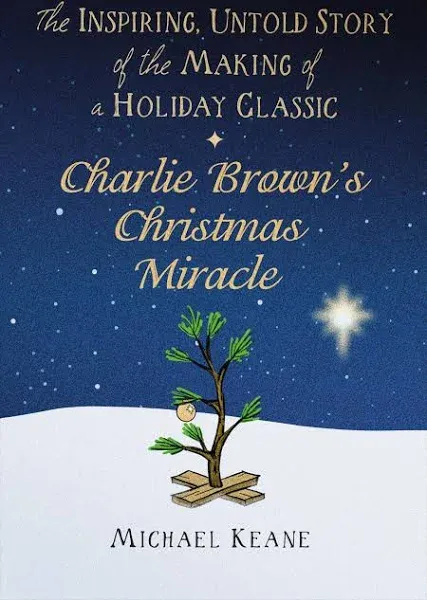 Michael Keane Charlie Brown&#039;s Christmas Miracle (Gebundene Ausgabe)