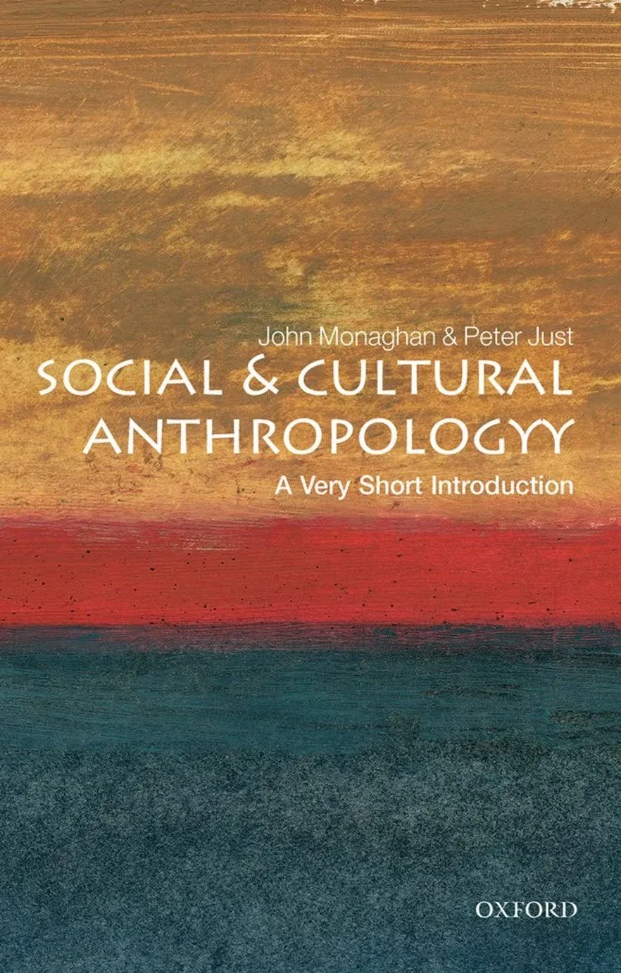 Social and Cultural Anthropology: A Very Short Introduction [Book]