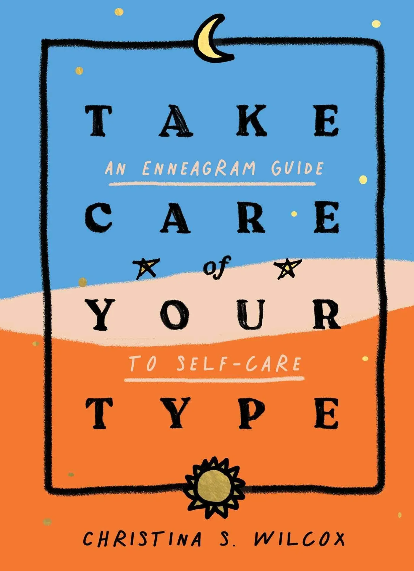 Christina S. Wilcox Take Care of Your Type (Hardback) (UK IMPORT)