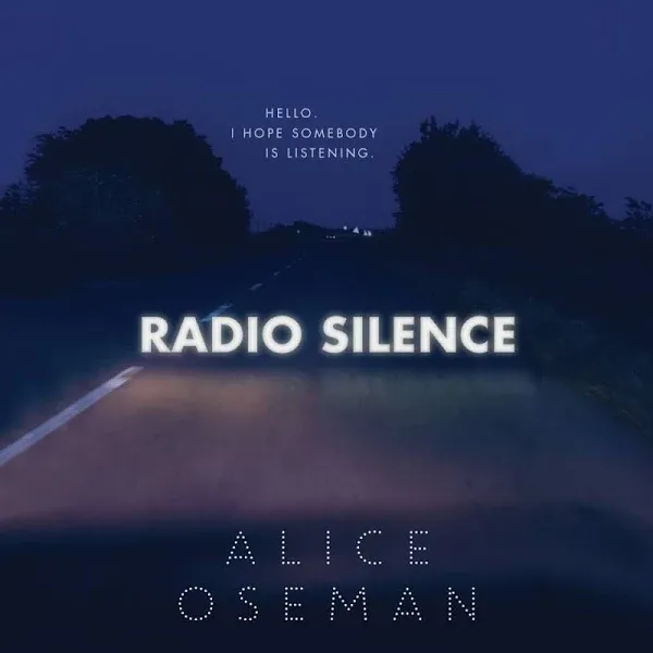 Radio Silence - by Alice Oseman