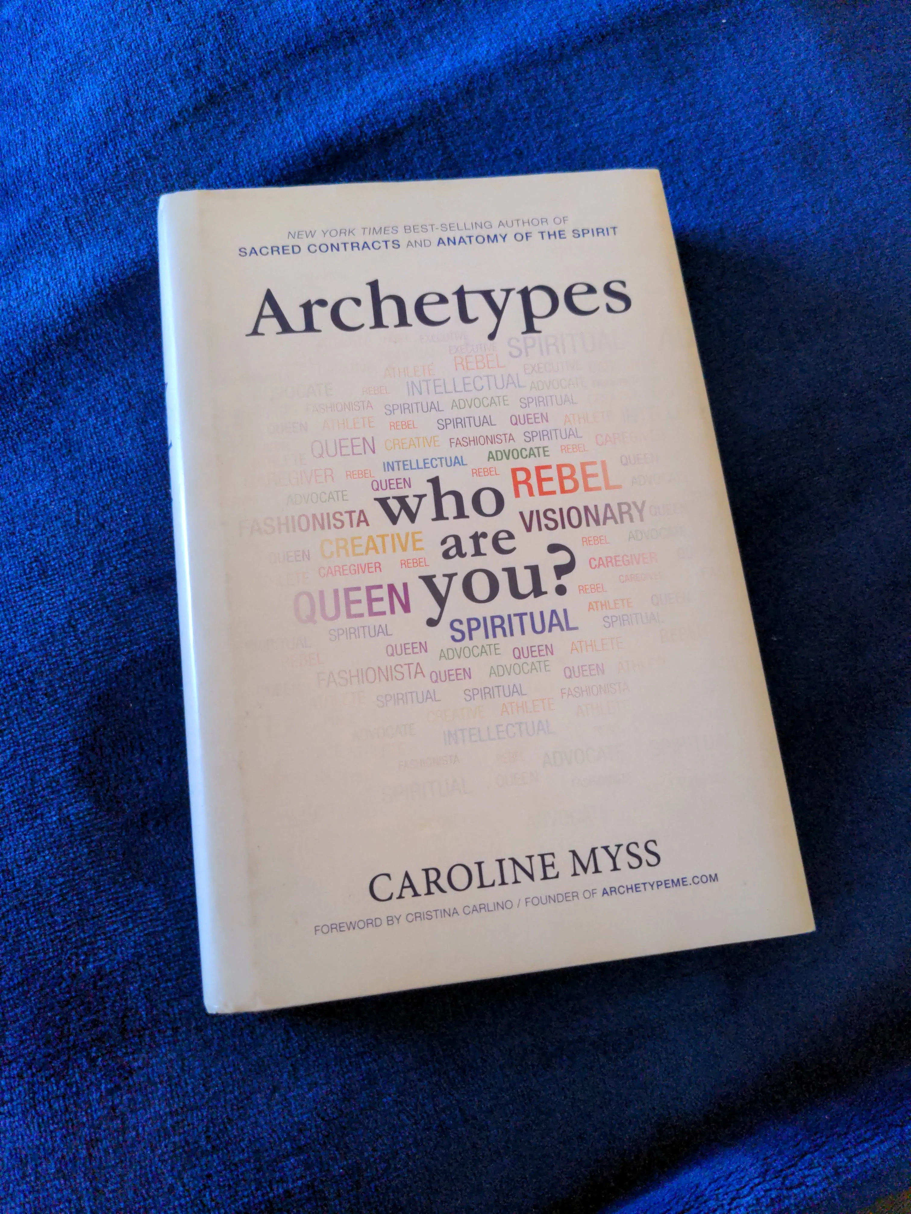 Archetypes: Who are You? [Book]