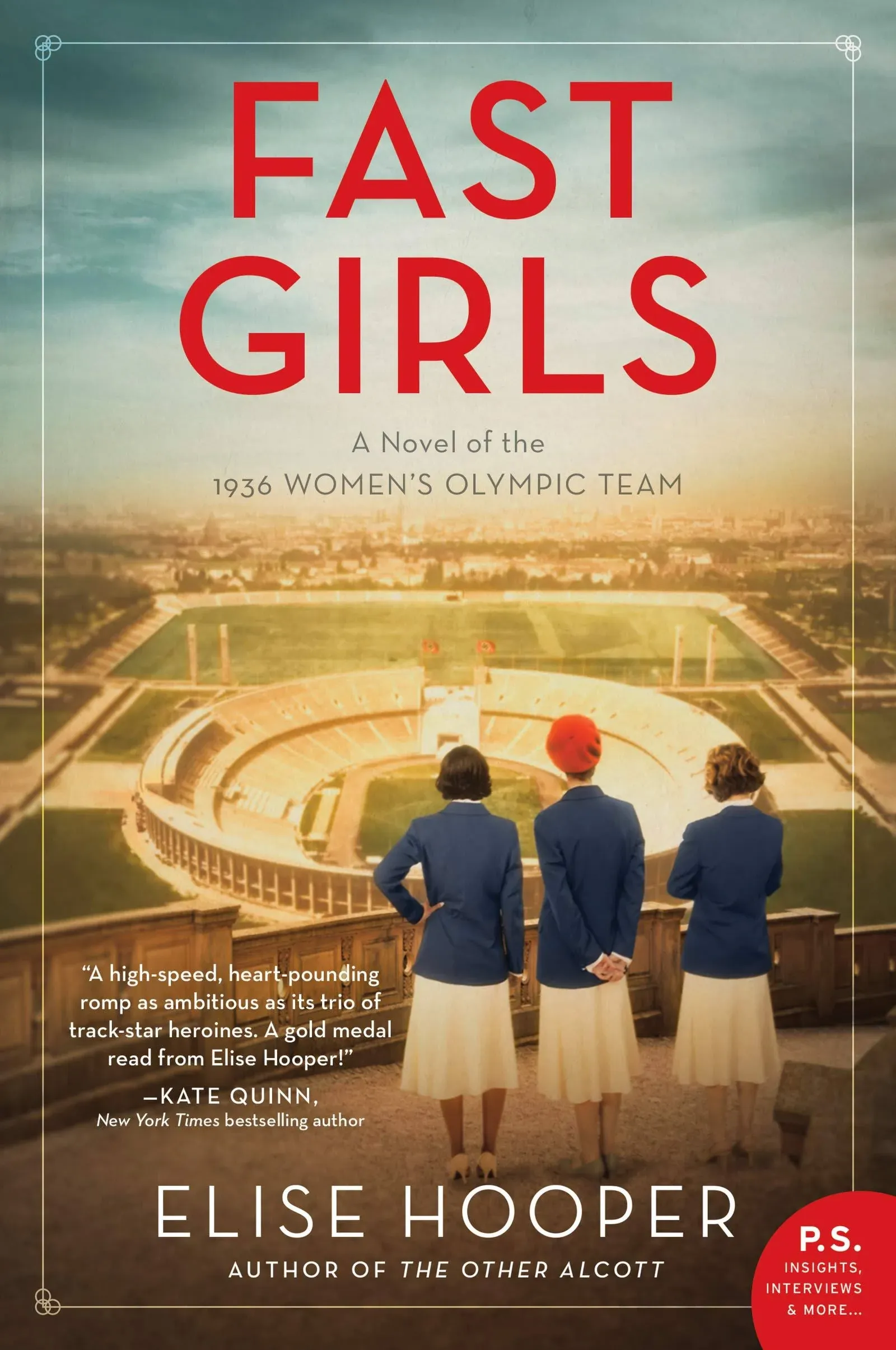 "Fast Girls: A Novel of the 1936 Women's Olympic Team by Elise Hooper (2020)"