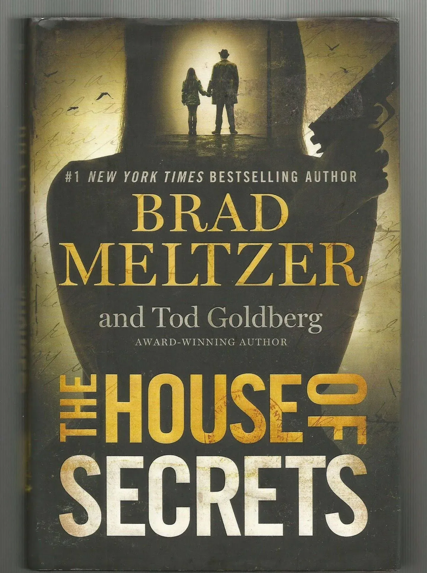 The House of Secrets: Brad Meltzer: 9781455559497