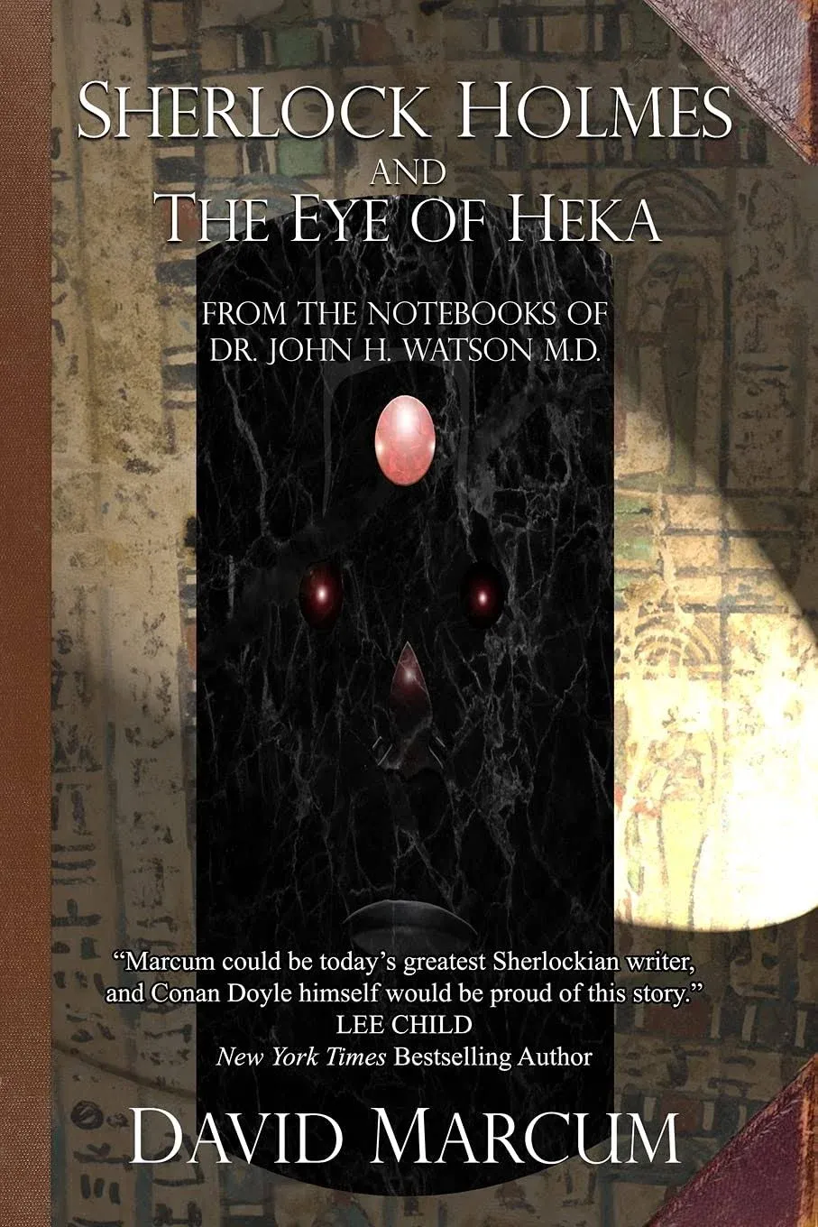 Sherlock Holmes and the Eye of Heka [Book]