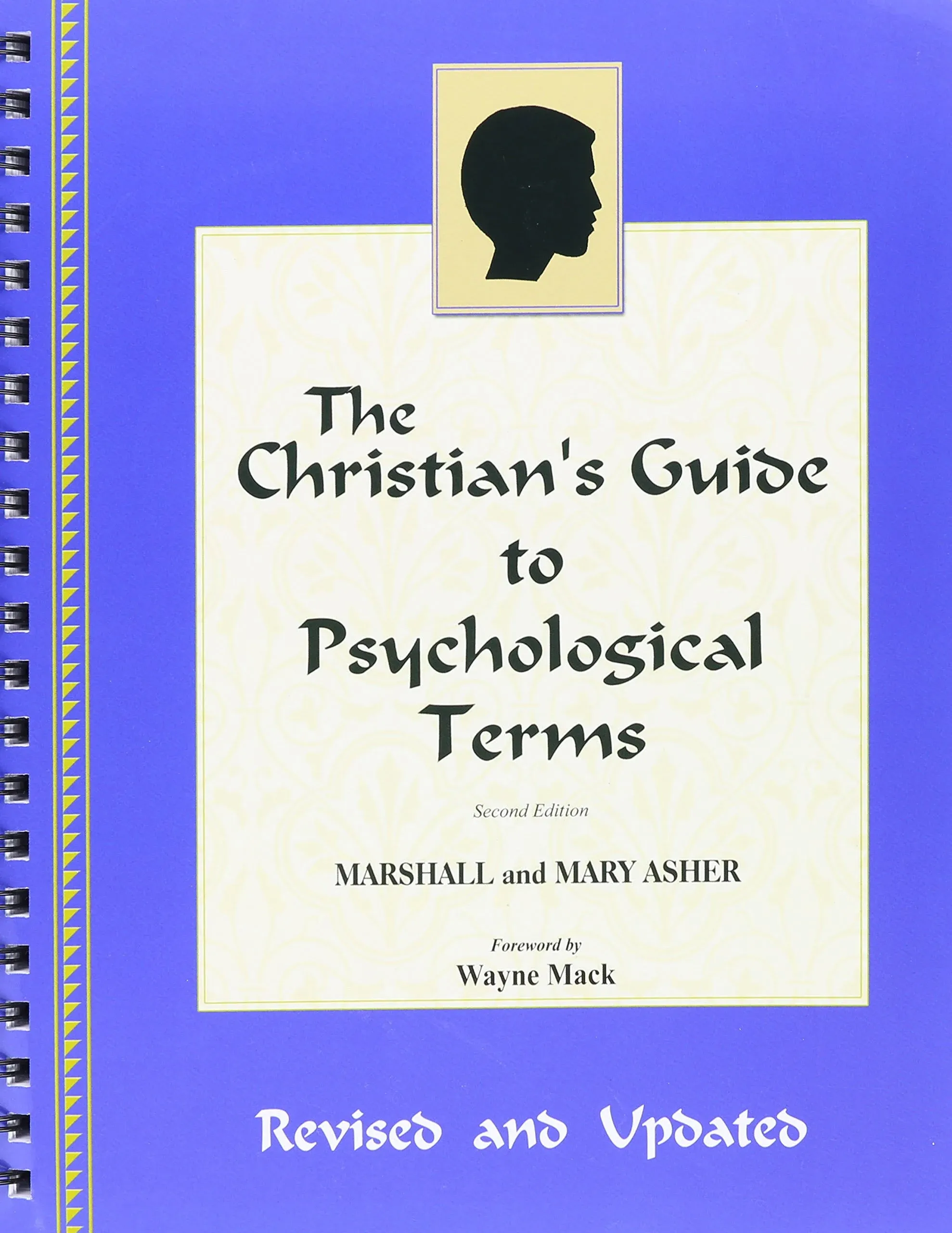 "The Christian's Guide to Psychological Terms"