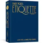 Emily Post's Etiquette, The Centennial Edition [Book]