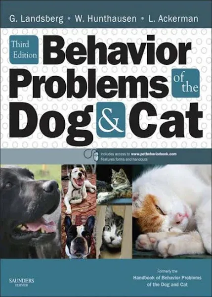 Behavior Problems of the Dog and Cat by Gary Landsberg DACVB DECAWBM