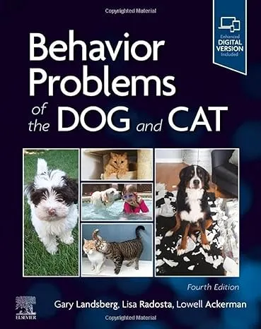 Behavior Problems of the Dog and Cat by Gary Landsberg DACVB DECAWBM