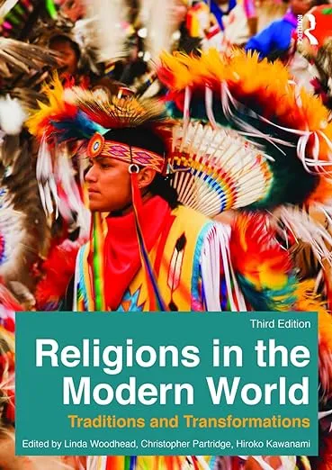 Religions in the Modern World: Traditions and T, Woodhead, Partridge, Kawana-,