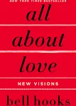 All About Love: New Visions